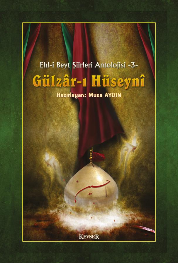 Gülzâr-ı Hüseynî (Ciltli)