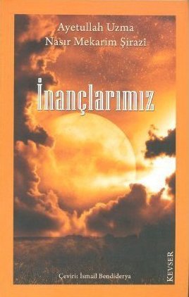 İnançlarımız